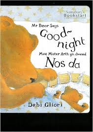 MR BEAR SAYS GOOD ~ NIGHT MAE MISTER ARTH YN DWEUD NOS DA