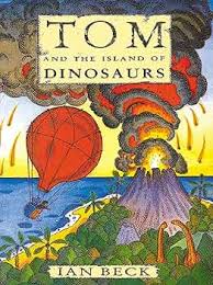 Tom and the Island of Dinosaurs