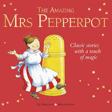 The amazing Mrs Pepperpot- Classic stories with a touch of magic