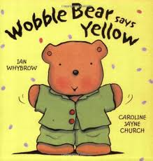 Wobble bear says yellow