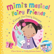Mimi's magical fairy friends-comet the fairy unicorn