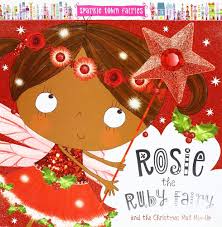 Sparkle town fairies- Rosie the ruby fairy and the christmas mail mix-up
