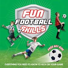 FUN FOOTBALL SKILLS