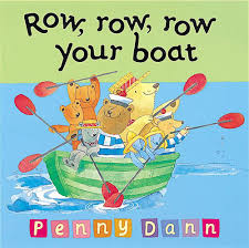 Row row row your boat