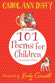 101 POEMS FOR CHILDREN By Carol Ann Duffy
