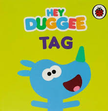 Hey Duggee TAG
