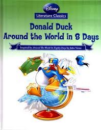 DONALD DUCK AROUND THE WORLD IN 8 DAYS- Literature classics- comics
