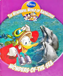 Wonders of the sea-  The wonderful world of Knowledge