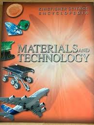 Kingfisher science Encyclopedia Materials and technology