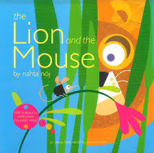 The Lion and the Mouse- Peep through window on every page