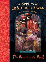 A series of unfortunate events- The penultimate peril by Lemony Snicket