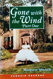 Gone with the wind Part One by Margaret Mitchell