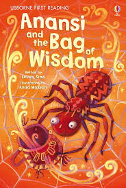 Usborne first reading Anansi and the bad of Wisdom