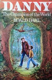 Roald Dahl- Danny the champion of the world- Preloved