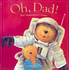 Oh, dad! fun imagination games