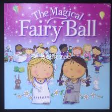 The magical Fairy Ball