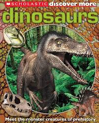 scholastic discover more Dinosaurs