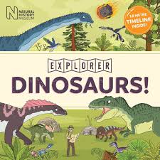 Explorer Dinosaurs! National History Museum
