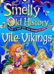 Smelly old history Vile vikings