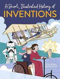 A short illustrated history of Inventions