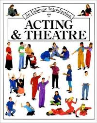 Acting and Theatre