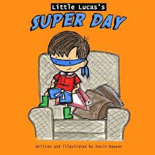 Little Lucas's Super Day
