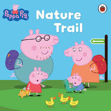 Nature Trail Peppa Pig
