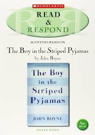 Read and Respond The boy in the striped Pyjamas