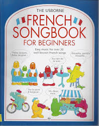 The Usborne French Songbook for Beginners