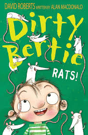 DIRTY BERTIE Rats!