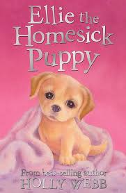 Ellie the homesick puppy by Holly webb