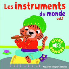 Les instruments du monde – French