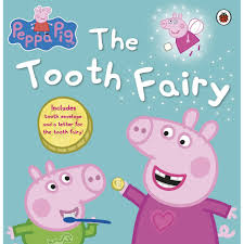 THE TOOTH FAIRY -PEPPA PIG