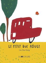 Le petit bus rouge – French