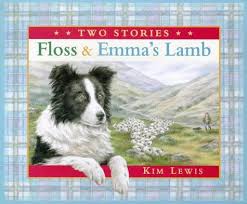 Floss and Emma's lamb Two stories