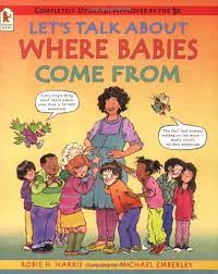 let's talk about -where babies come from (Hardcover)