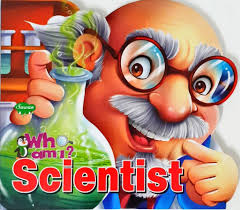 Who am I? Scientist- Sawan