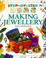 Step-By-Step Making Jewellery