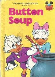 Button soup- Disney wonderful world of reading