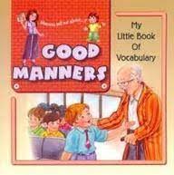 Mamma tell me about...!! Good Manners My Little Book of Vocabulary- Priority