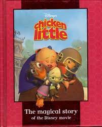 Disney Chicken Little The Magical Story