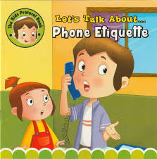 Let's Talk About-Phone Etiquette