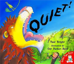 Quiet! (Picture Book and CD Set)