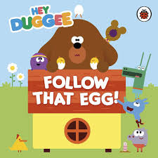 Hey Duggee Follow that egg!