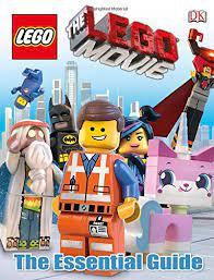 The Lego Movie The Essential Guide