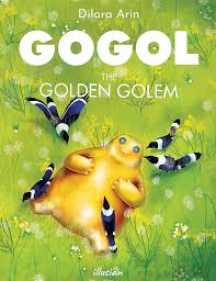 GOGOL THE GOLDEN GOLEM