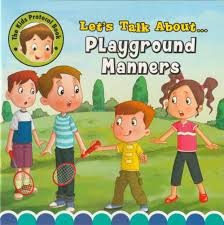 Let's Talk About-Playground Manners