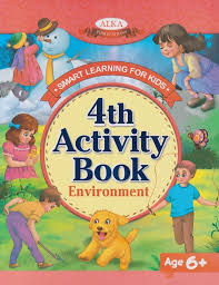 Smart Learning for kids 4th Activity book Environment - Alka