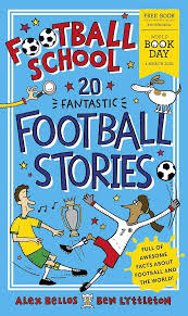 Football school 20 fantastic(football stories)