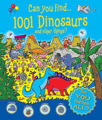 can you find 1001 Dinosaurs and other things?